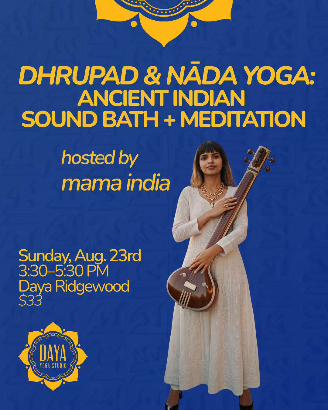 Ancient Indian Sound Bath + Meditation: Dhrupad & Nāda Yoga