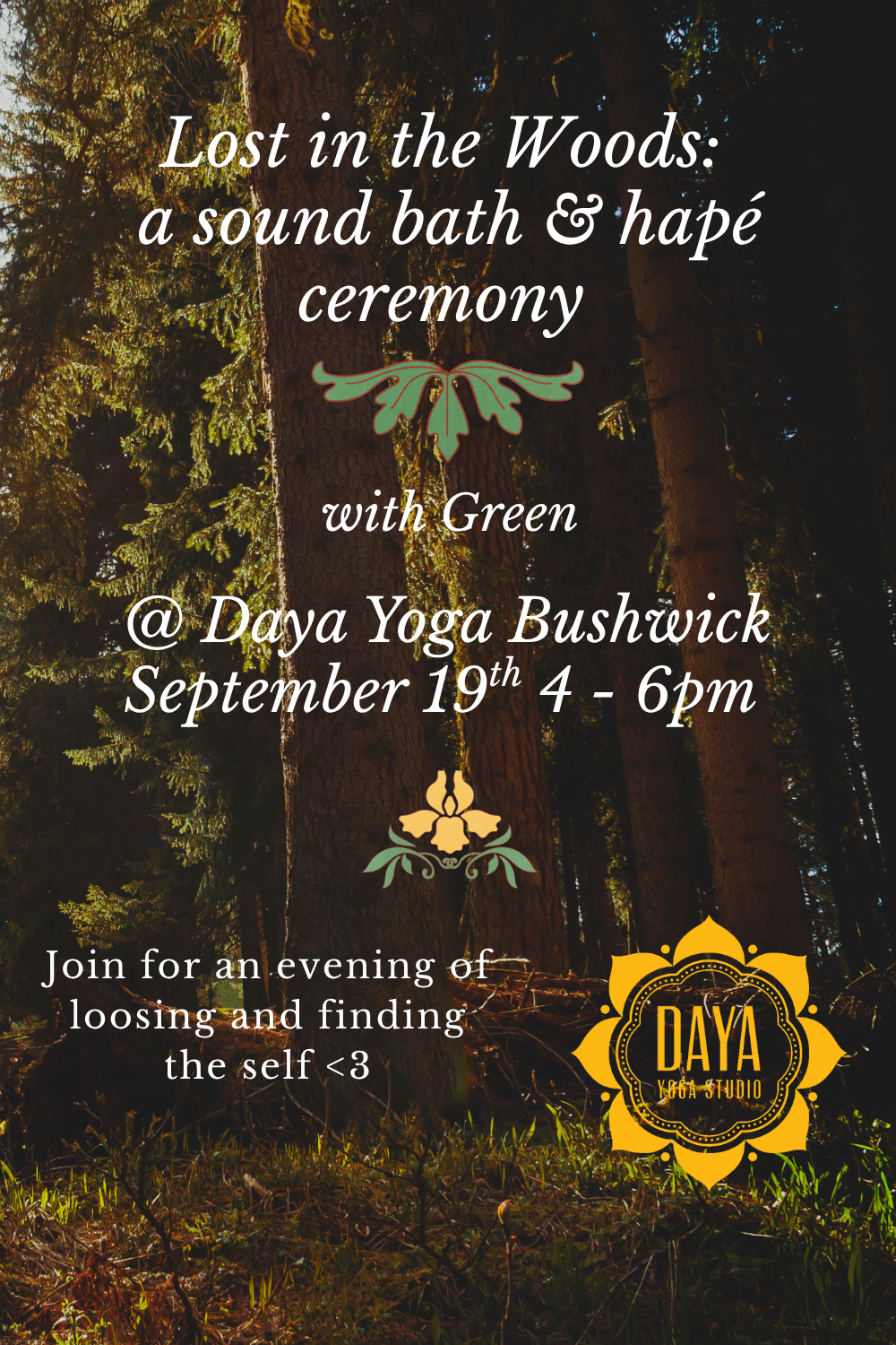 Lost in the Woods: a sound and hapé ceremony with Green