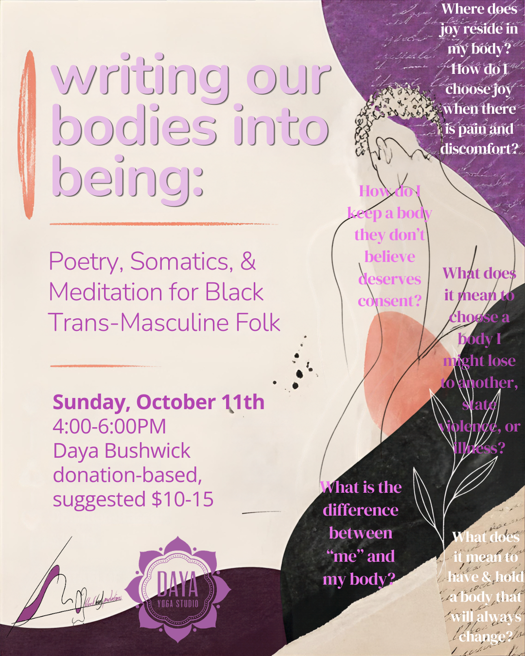Writing Our Bodies Into Being: Poetry, Somatics, & Meditation for Black Trans-Masculine Folk