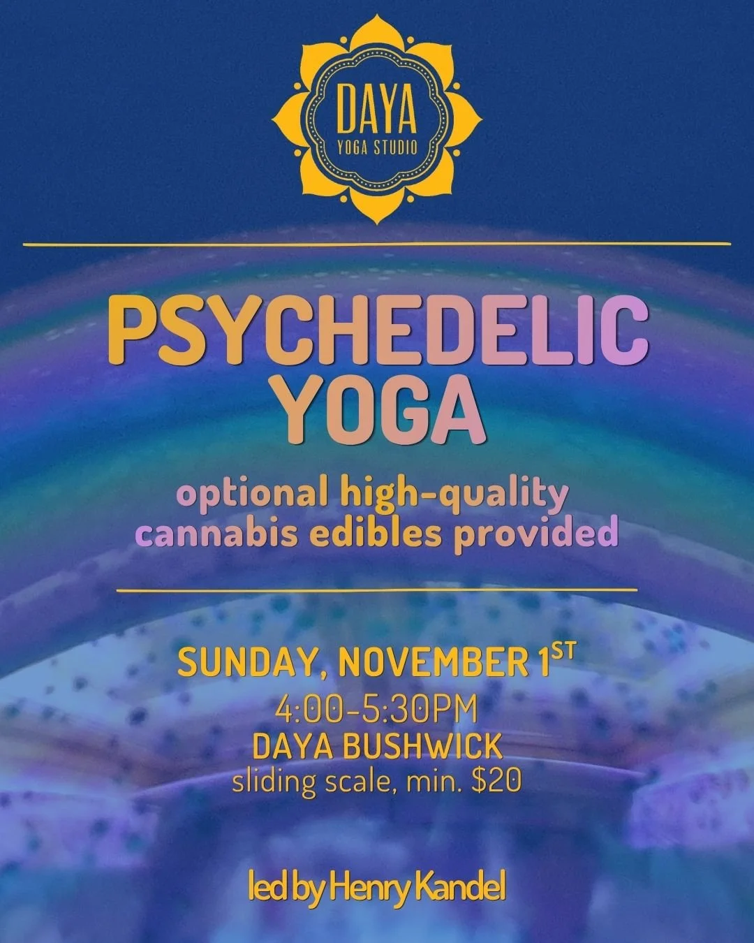 Psychedelic Yoga with Henry Kandel