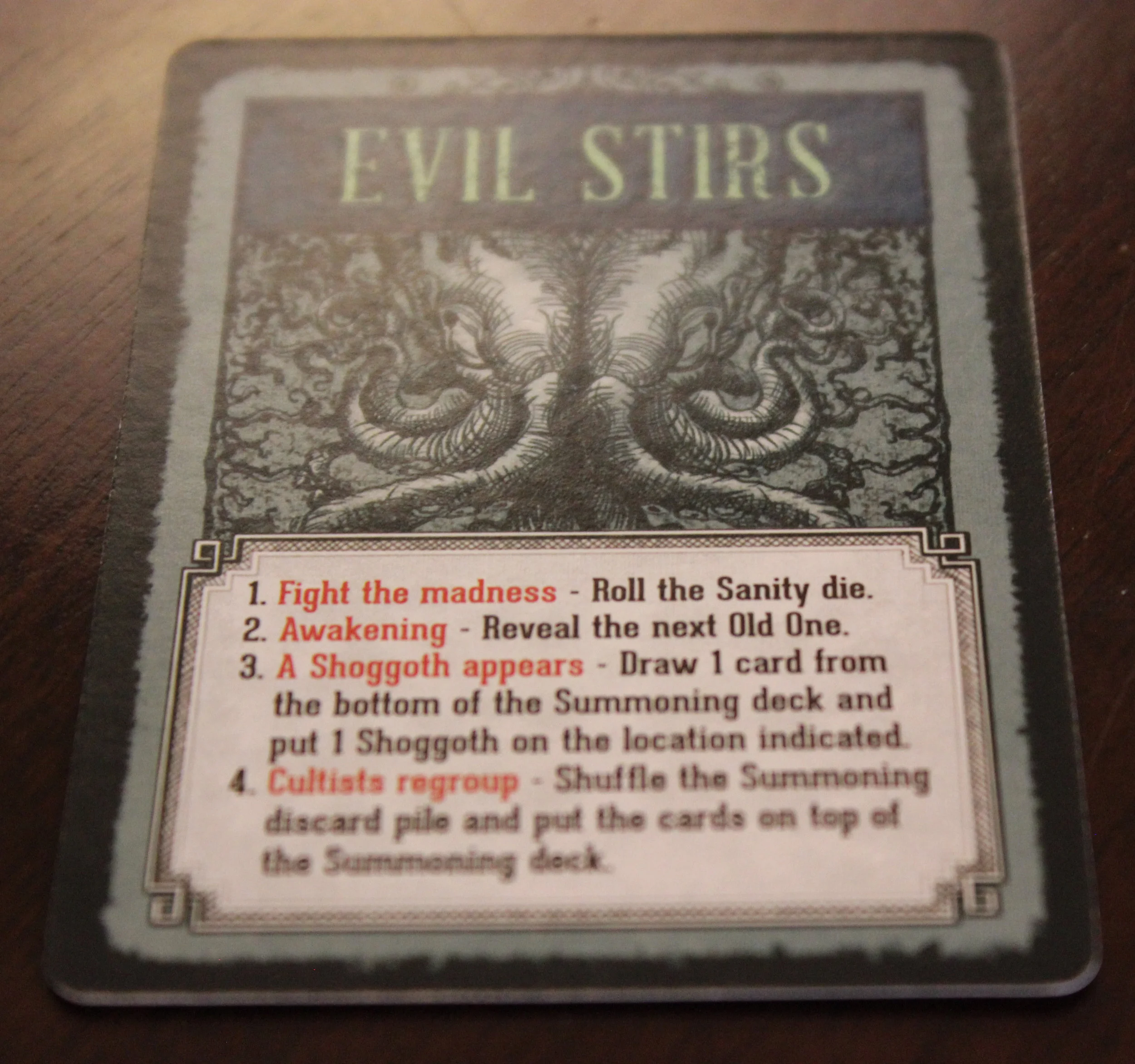 Evil Stirs acts as the "epidemic" card.