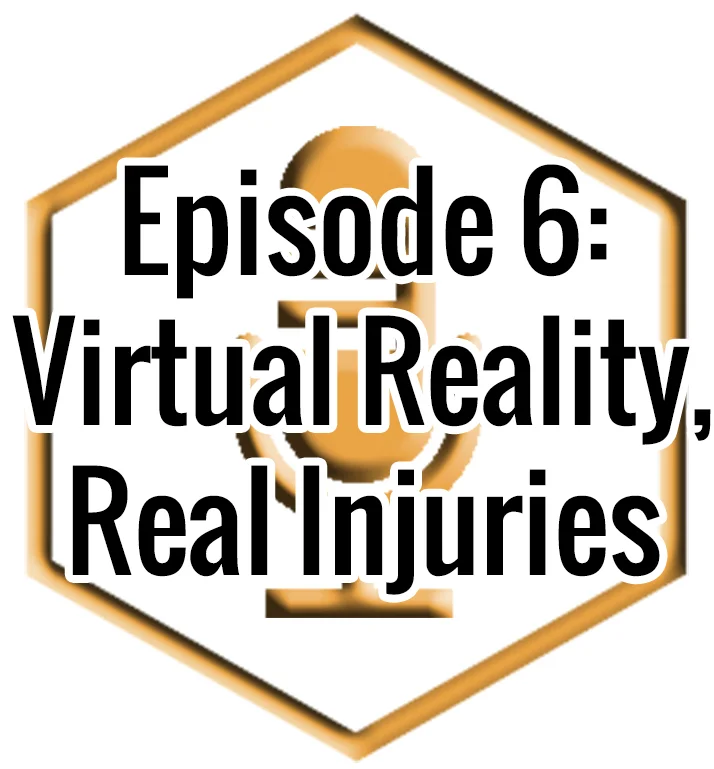 Geekundspiel Episode 6: Virtual Reality, Real Injuries episode artwork