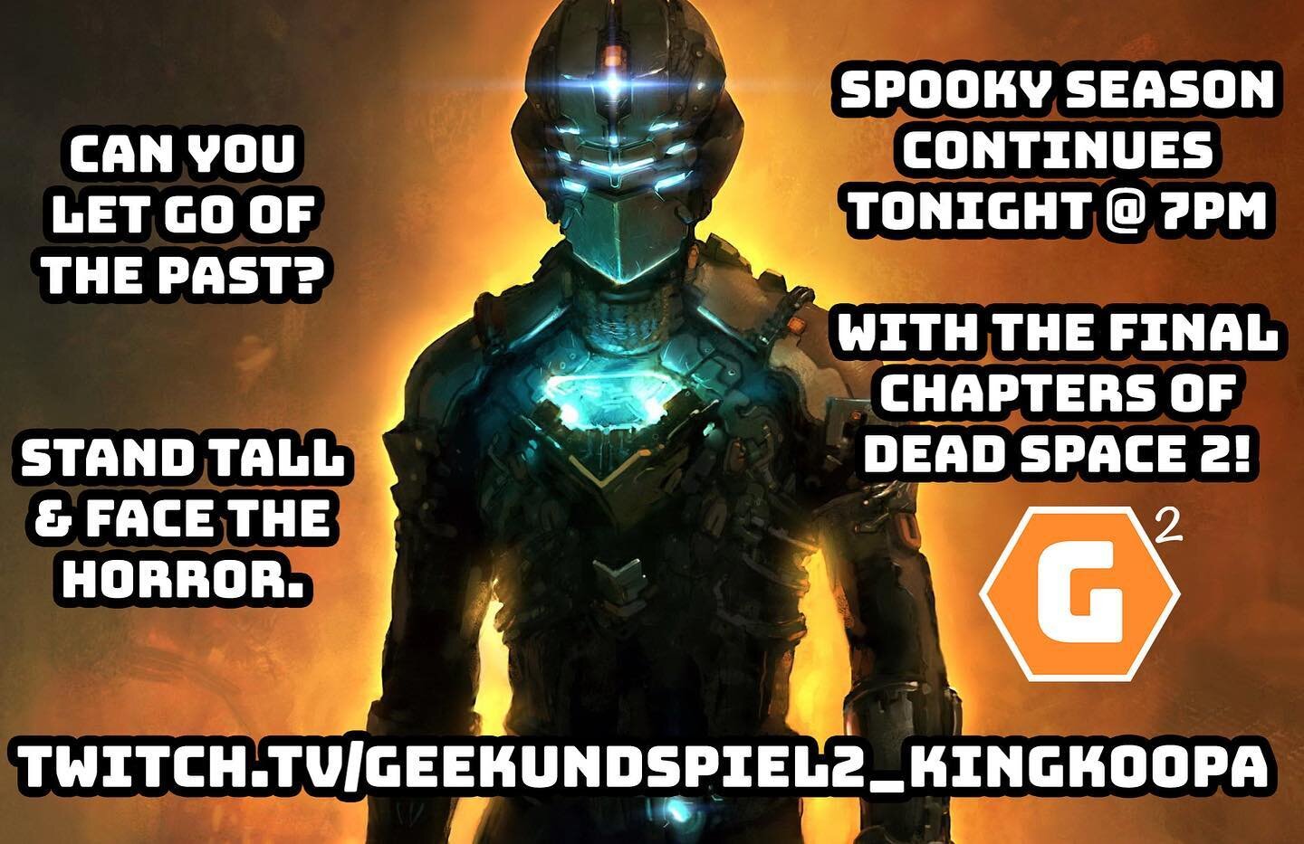 Join @chameleonchild as he cuts off their limbs in his #deadspace2 stream on the eve of Spooky Season! Twitch.tv/geekundspiel2_kingkoopa