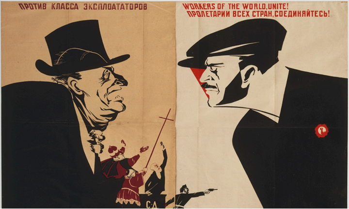 Workers of the World, Unite! poster, Dmitrii Stakhievich Moor, Russia, 1941 The Russian Revolution was the dismantling of the Tsarist autocratic government and the creation of the Soviet Union between 1917 and 1922. During the First World War, millions of Russian soldiers were dying and the civilian population wanted an end to Russian participation in the war. The soldiers and urban working class united as one and a period of mutinies, protests, and worker strikes ensued. The Bolsheviks, led by Vladimir Lenin, campaigned for Peace, Bread, and Land: an end to the war, bread for workers, and land for peasants. They were able to topple the Tsarist government, which resulted in a power struggle between loyalists and Bolsheviks, and a five year civil war that didn’t end until 1922. It was during this period of war that most of the revolutionary art was produced by Bolshevik supporters.