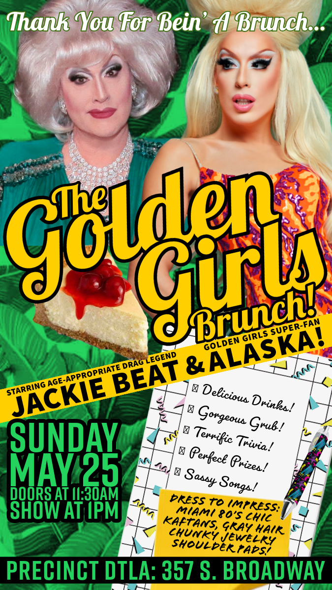 THE GOLDEN GIRLS BRUNCH WITH ALASKA!