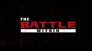 The Battle Within: I Declare War (Copy)
