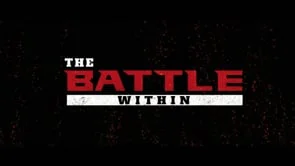 The Battle Within: The Mouth (Copy)
