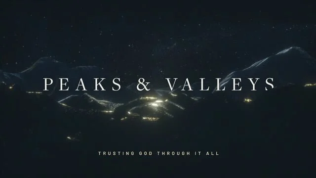 Peaks and Valleys - Paul (Copy)