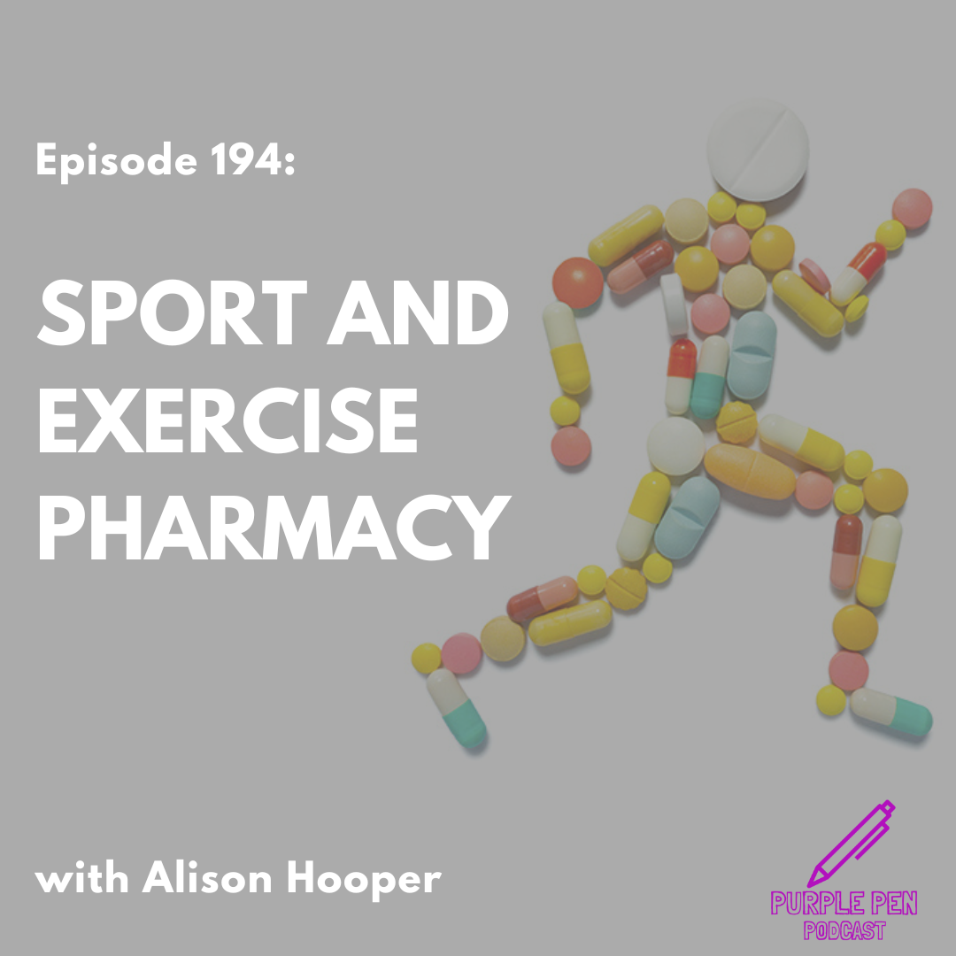 PPP 194 – Sport and Exercise Pharmacy with Alison Hooper