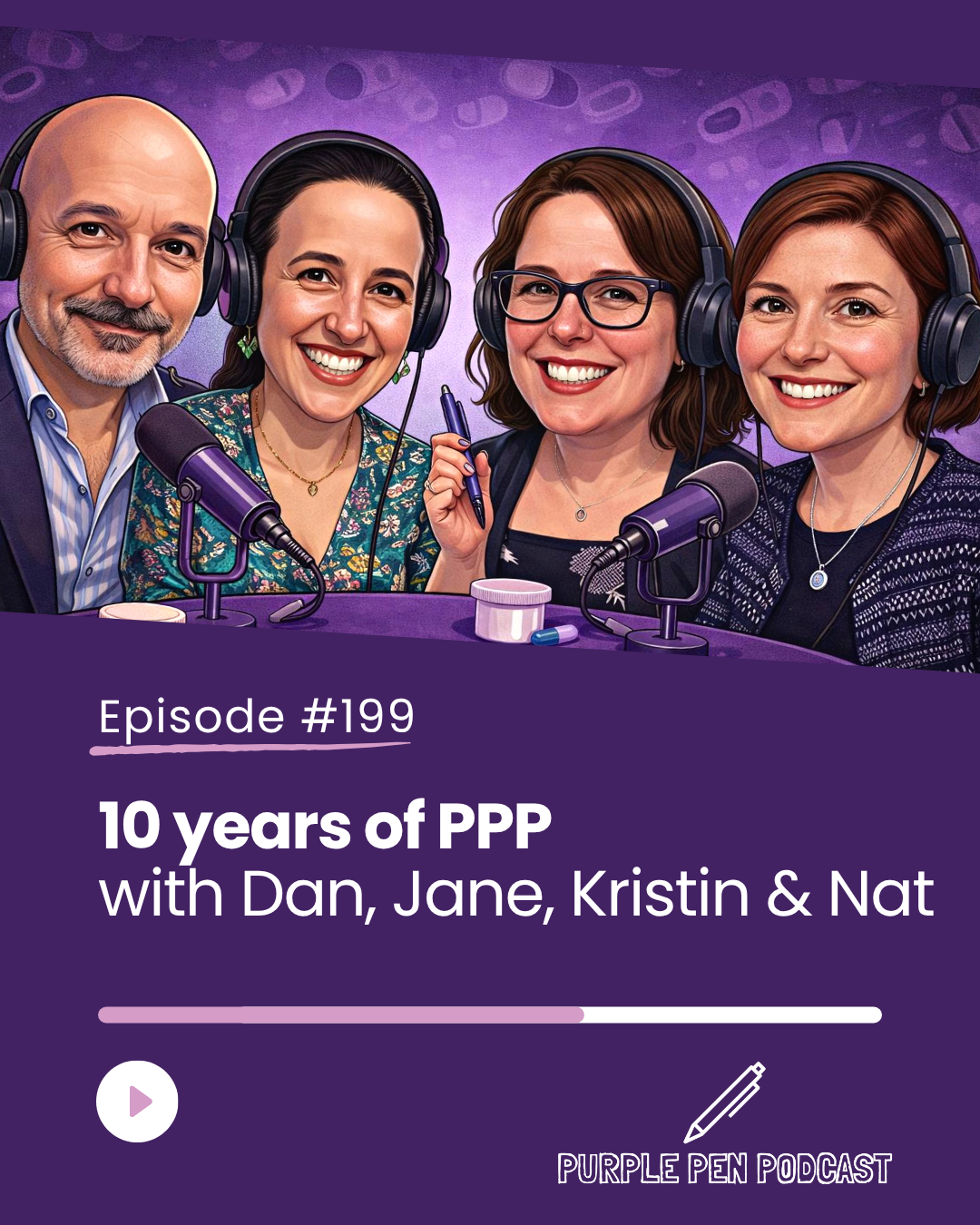 PPP 199 - Celebrating 10 Years of the Purple Pen Podcast