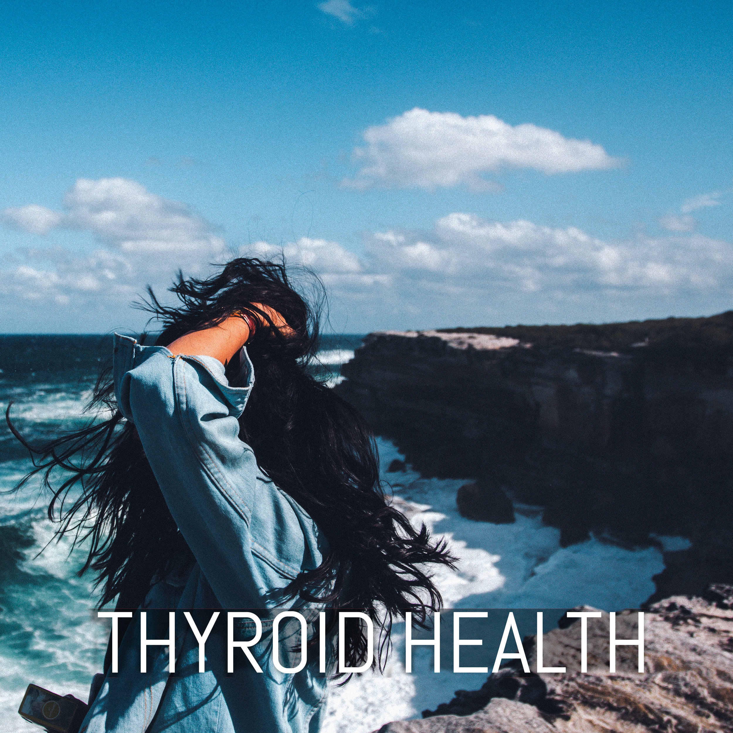 Thyroid Health