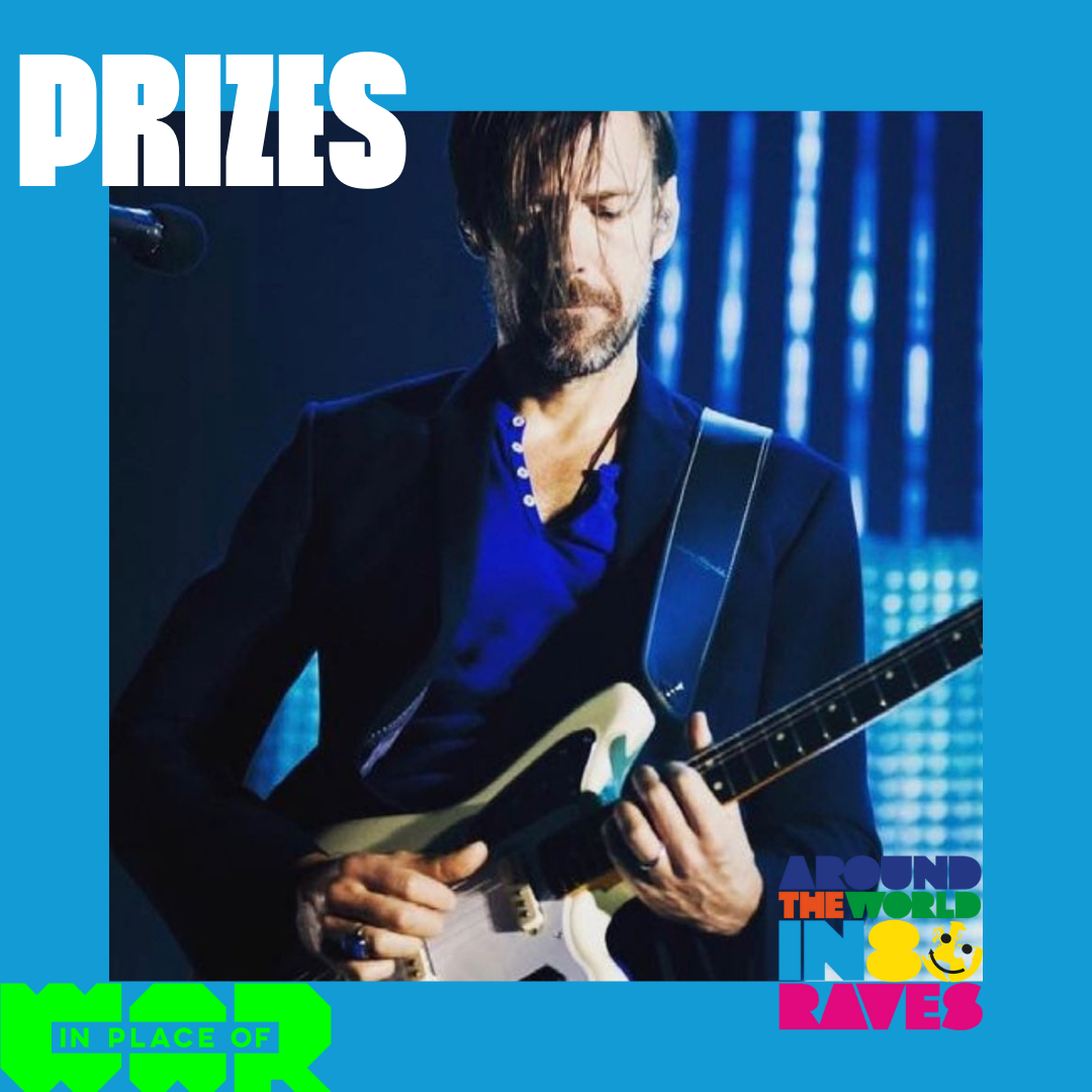 Thanks to Ed O'Brien, Peter Hook, Run The Jewels & Yamaha Guitars for Generous Prize Donations for Around The World in 80 Raves