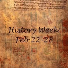 The Sunday Section: This Week in History - Feb 22-28