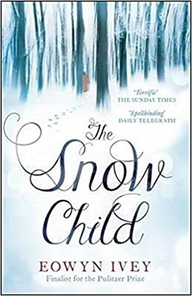 ‘The Snow Child’ by Eowyn Ivey