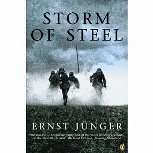 ‘Storm of Steel’ - Ernst Junger