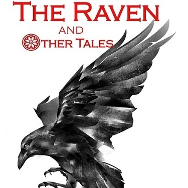 'The Raven and Other Tales' - A Taster