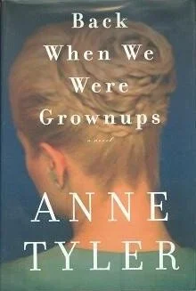 ‘Back When We Were Grownups’