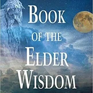 Book Review - 'Book of the Elder Wisdom' by R. Walter Dutton