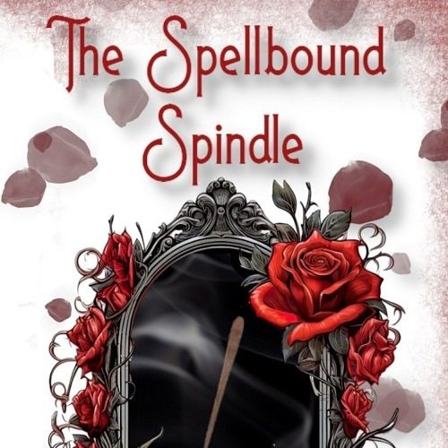 Book: 'The Spellbound Spindle' Re-release