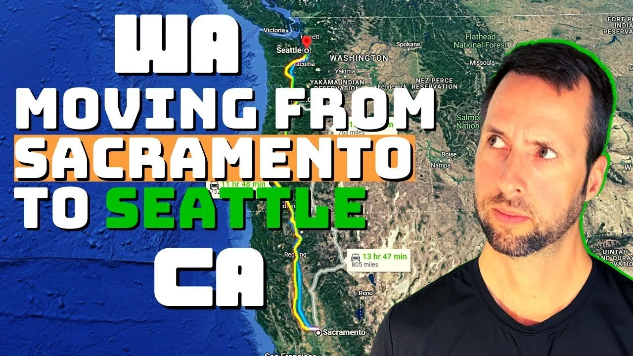 Moving from Sacramento to Seattle: What to Know (2026)
