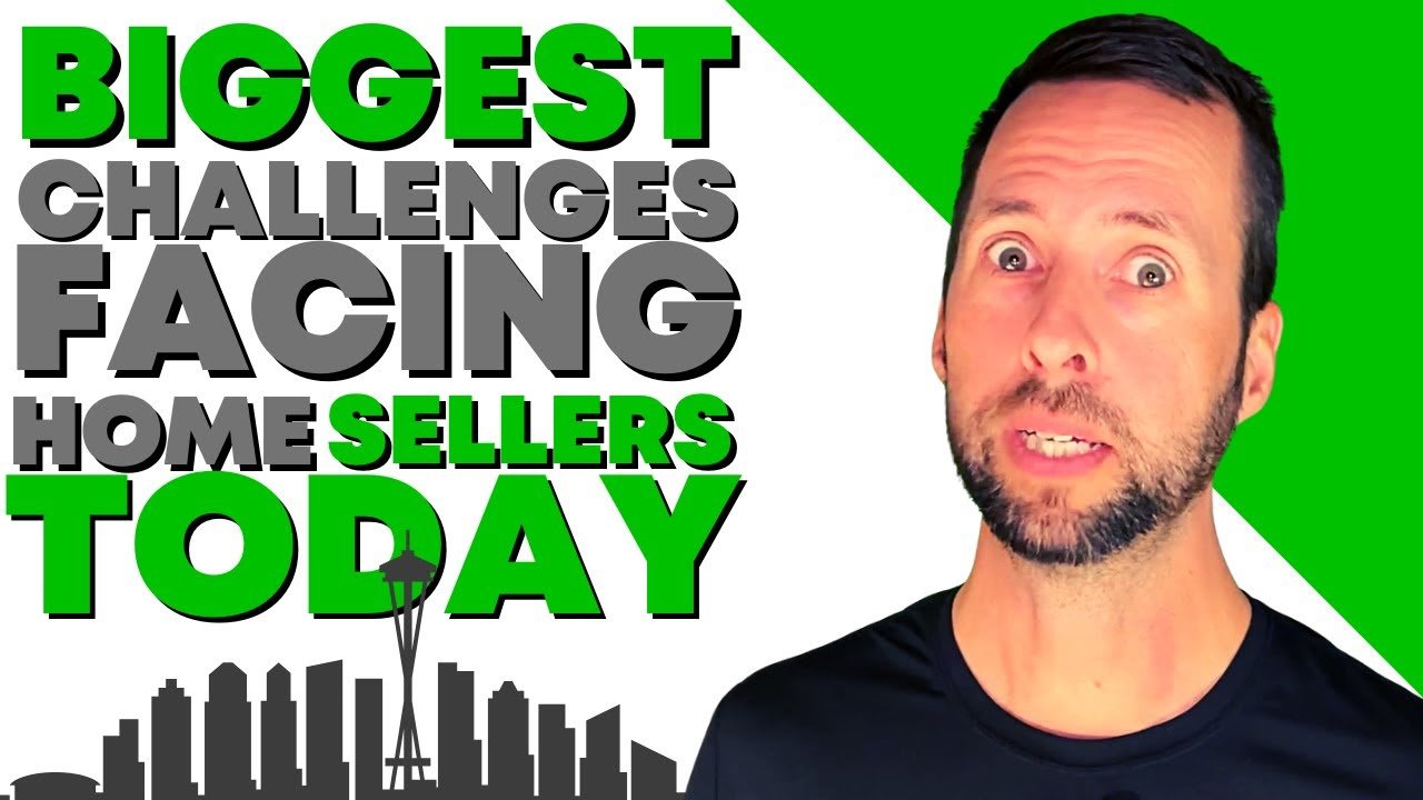 Challenges Seattle Home Sellers Face (And How to Win)