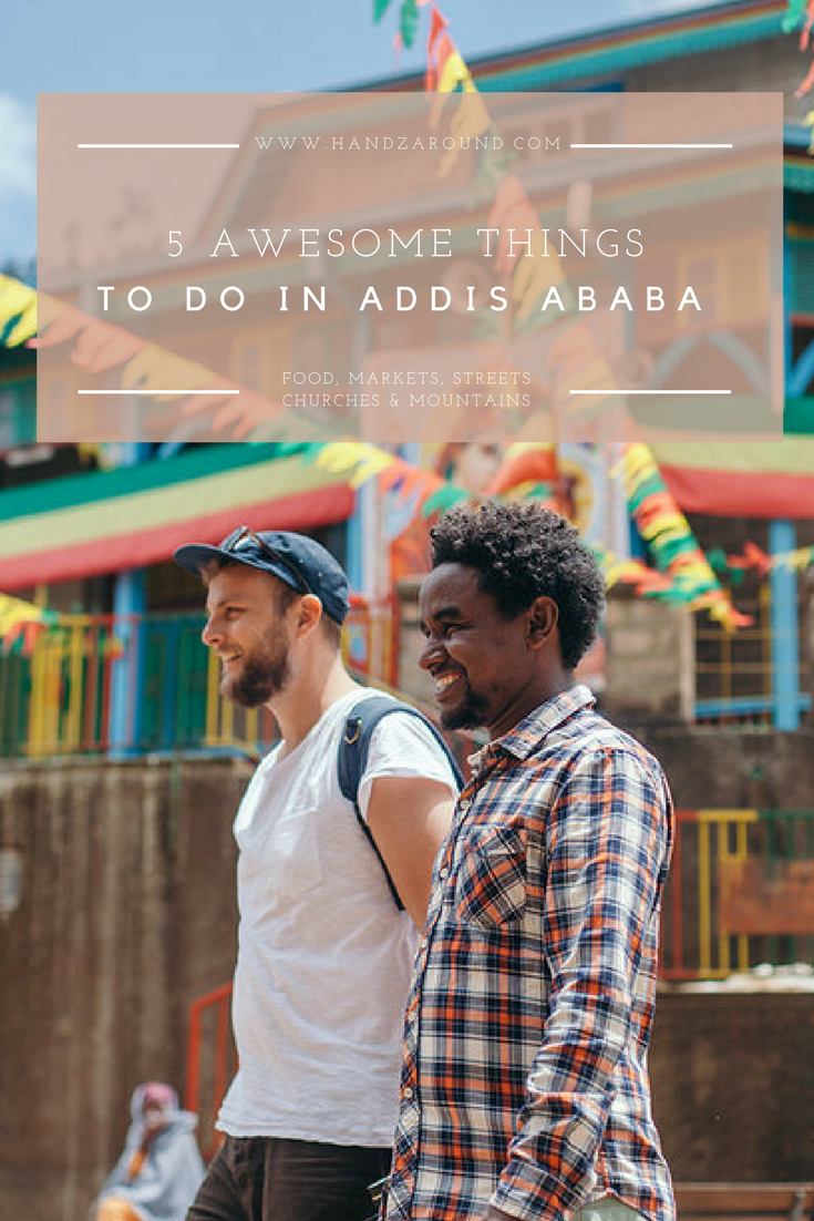 5 Things to do in Addis Ababa.png