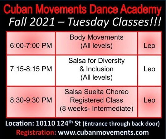 Tuesday schedule for Fall 2021 with our Director, Professional Dancer and Choreographer @leoglezdancer 🇨🇺

The @cubanmovements Dance Academy is thrilled to provide two new offerings:
1) A registered, choreography-bases class that will last 8 weeks 