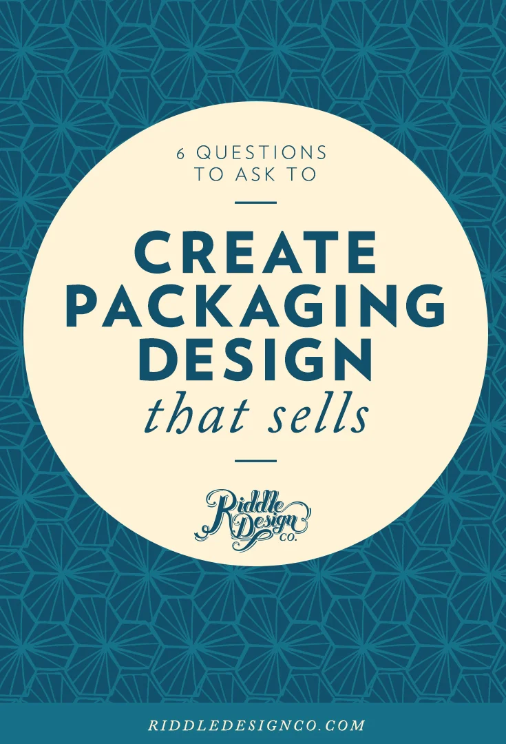 6 questions to ask to create packaging design that sells — Riddle ...