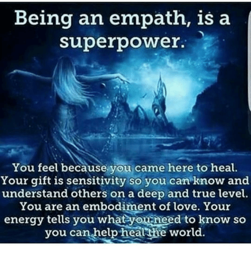 being-an-empath-is-a-superpower-you-feel-because-you-13977016.png
