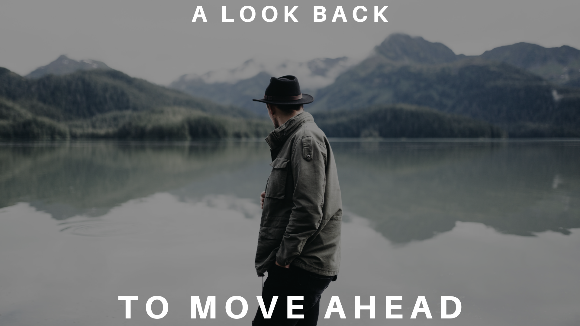 A Look Back To Move Ahead — Welcome Home | Harbor Church