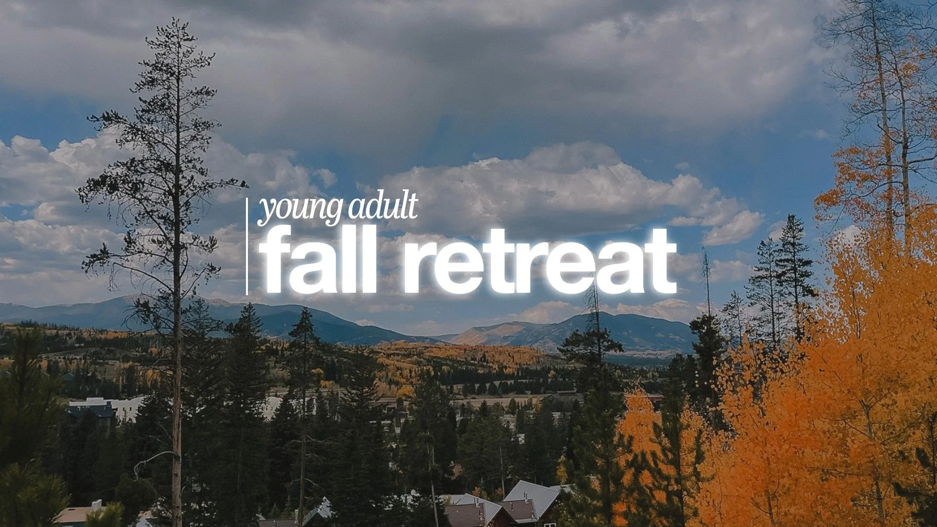 Young Adult Fall Retreat