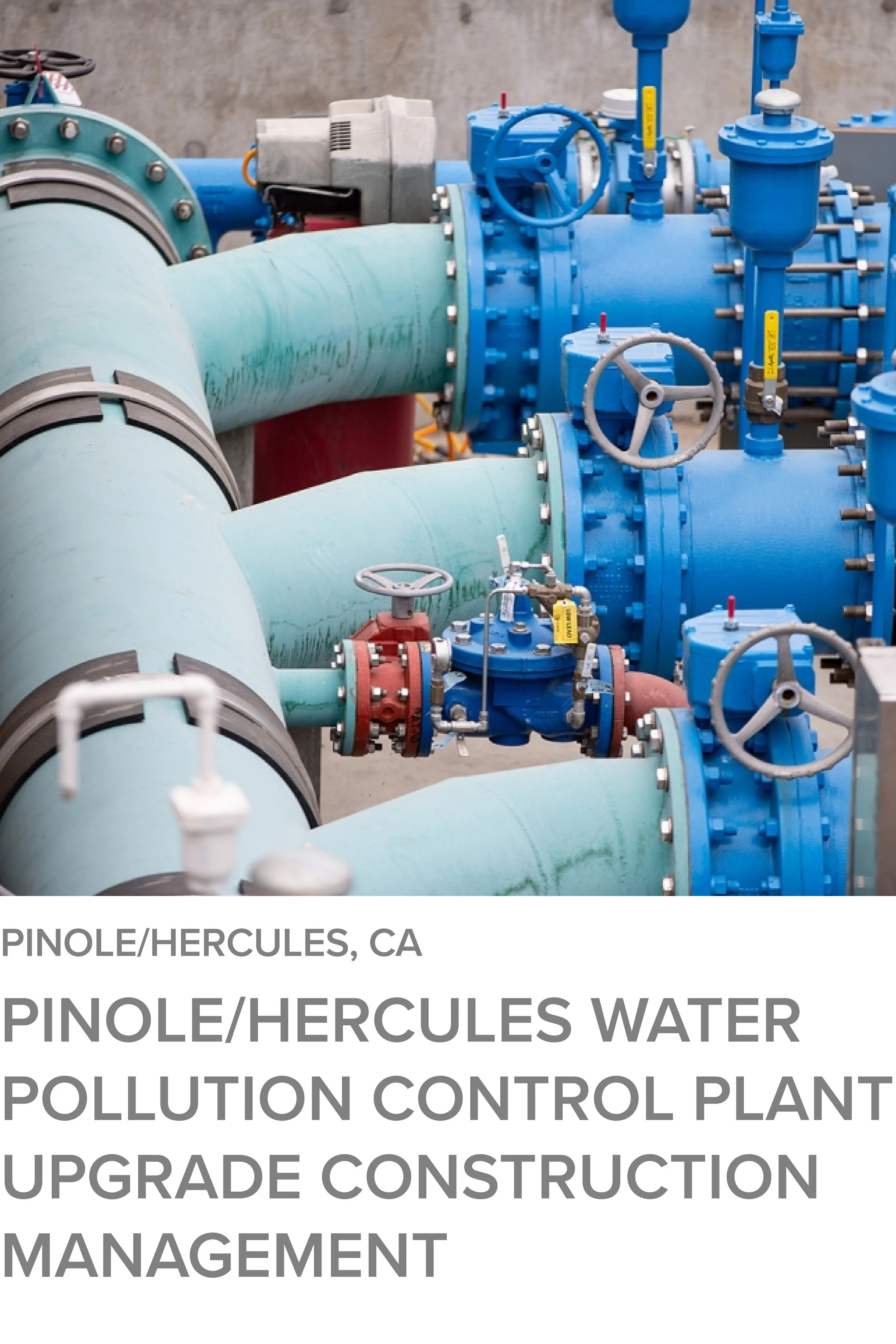 Pinole/Hercules Water Pollution Control Plant Upgrade Construction Management