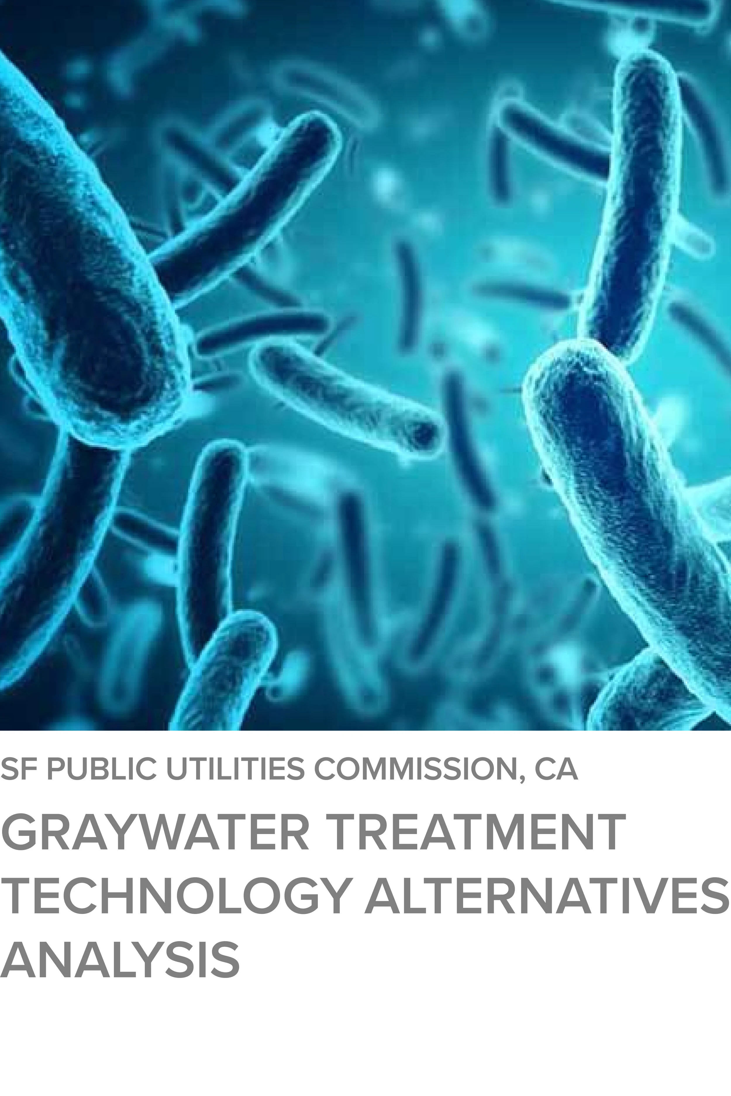 Graywater Treatment Technology Alternatives Analysis