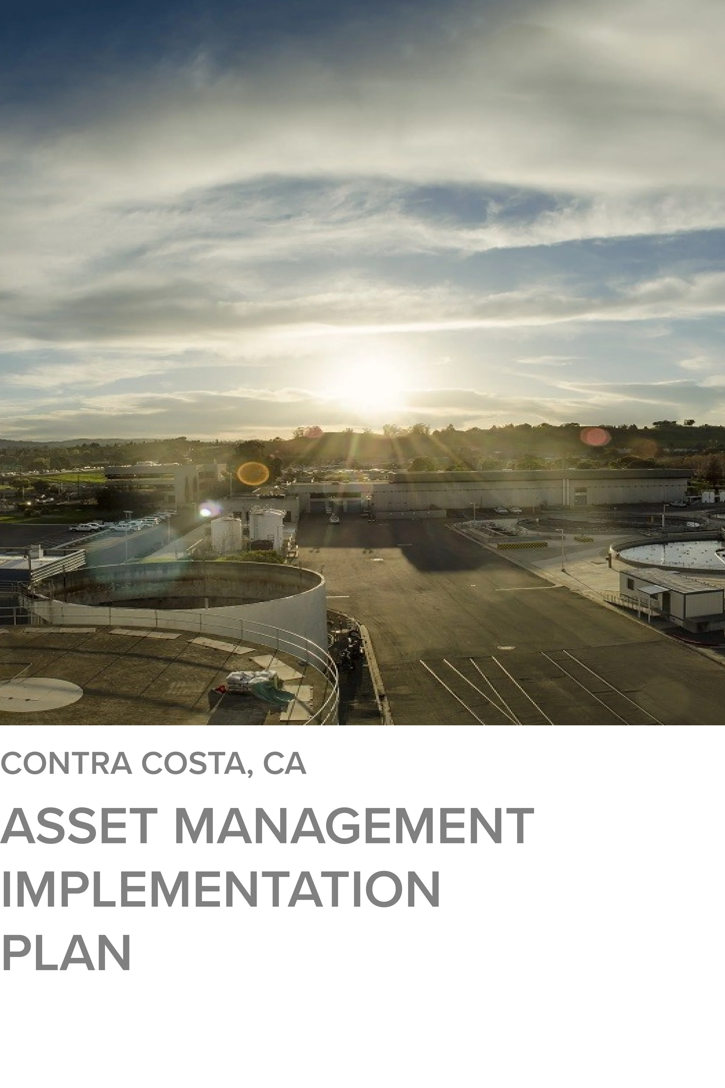 Asset Management Implementation Plan for the Contra Costa Sanitary District