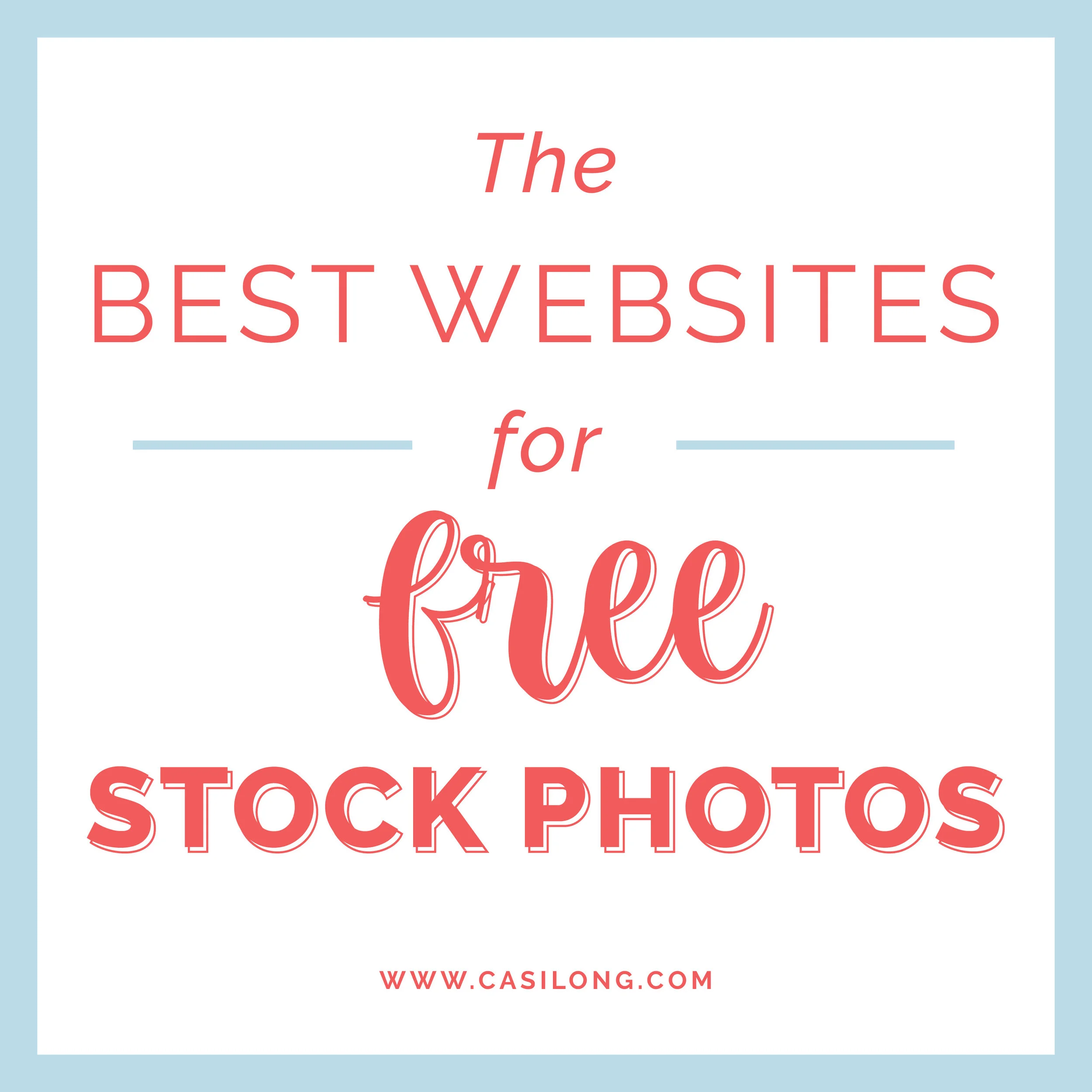 The Best Websites for FREE Stock Photos
