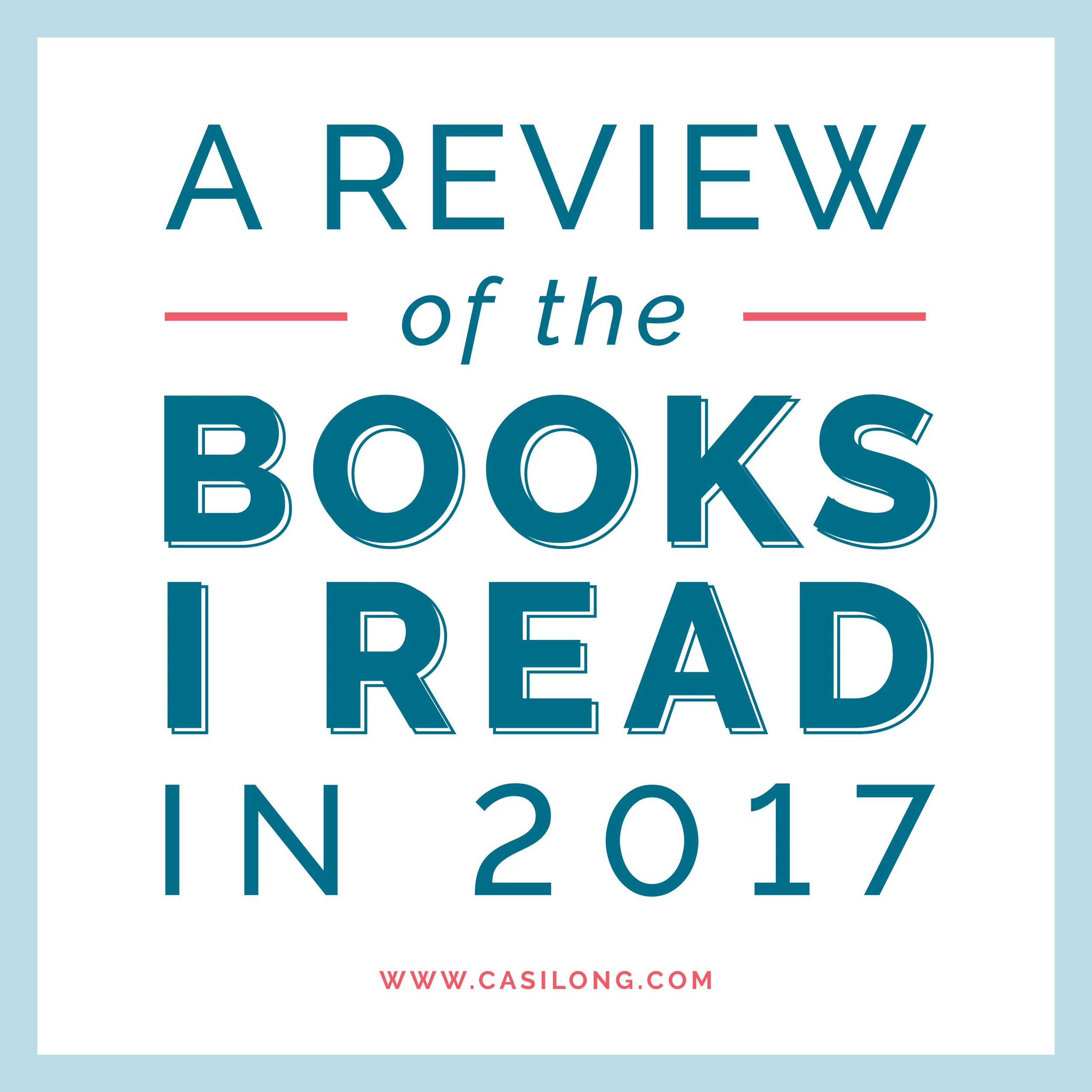 A Review of Books I Read in 2017