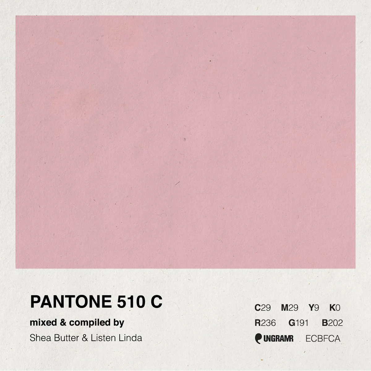 Pantone 510 C | Mixed & Compiled by DJ Shea Butter x Listen Linda