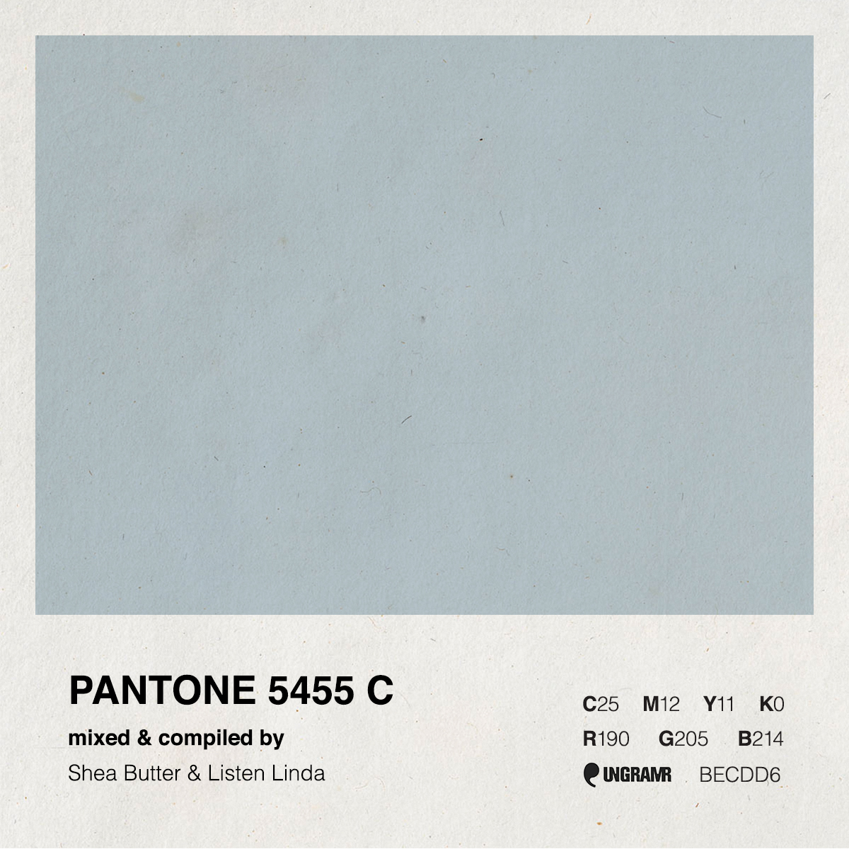 Pantone 5455 C | Mixed & Compiled by DJ Shea Butter x Listen Linda