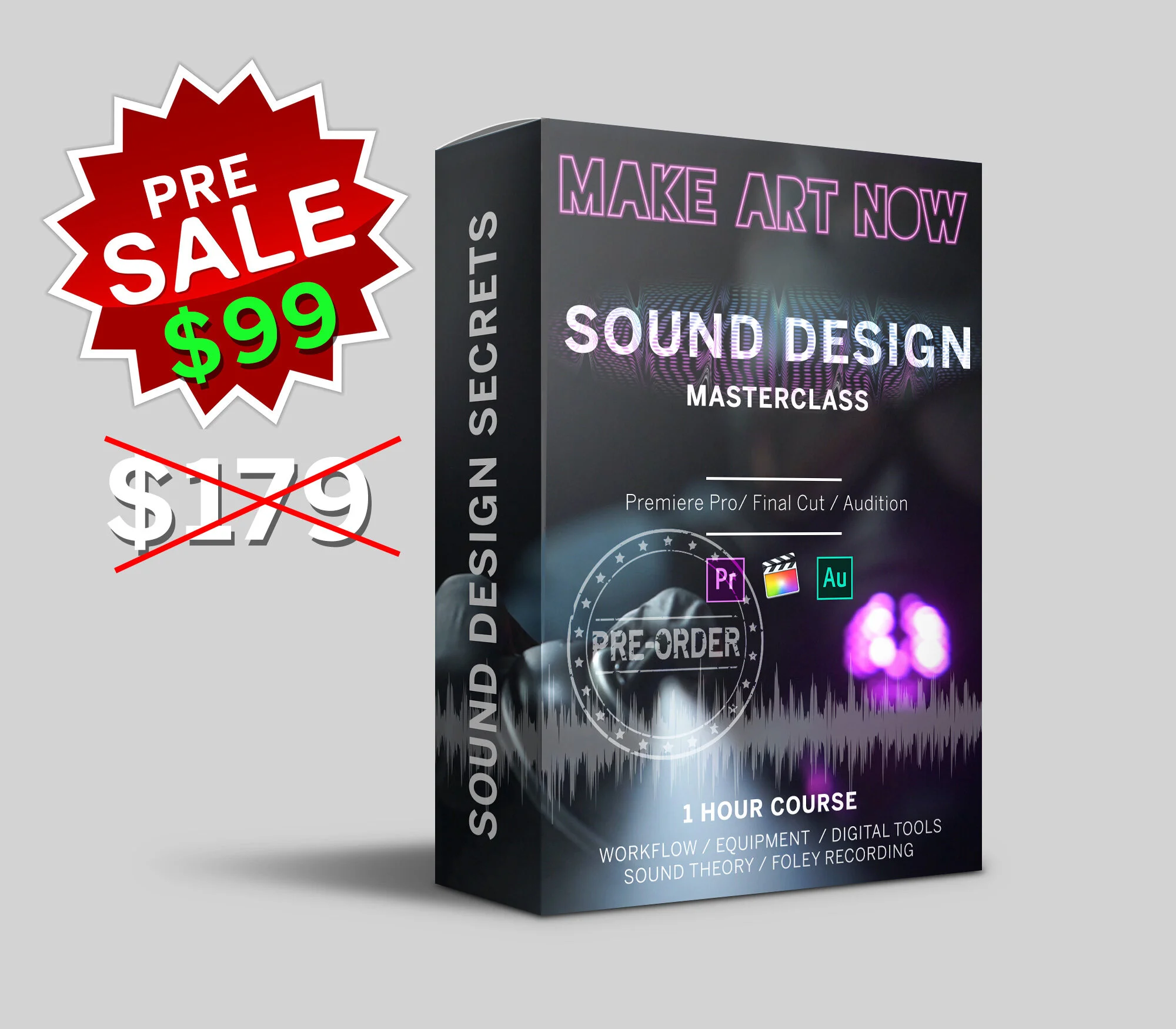 SOUND DESIGN MASTER CLASS (PRE-ORDER) June 1st 2020