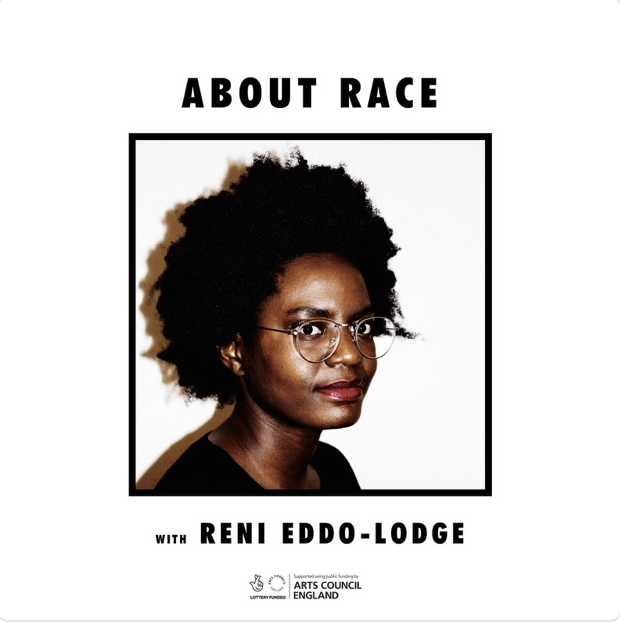 About Race- Reni Eddo-Lodge