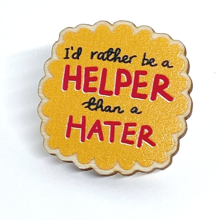 Helper not hater