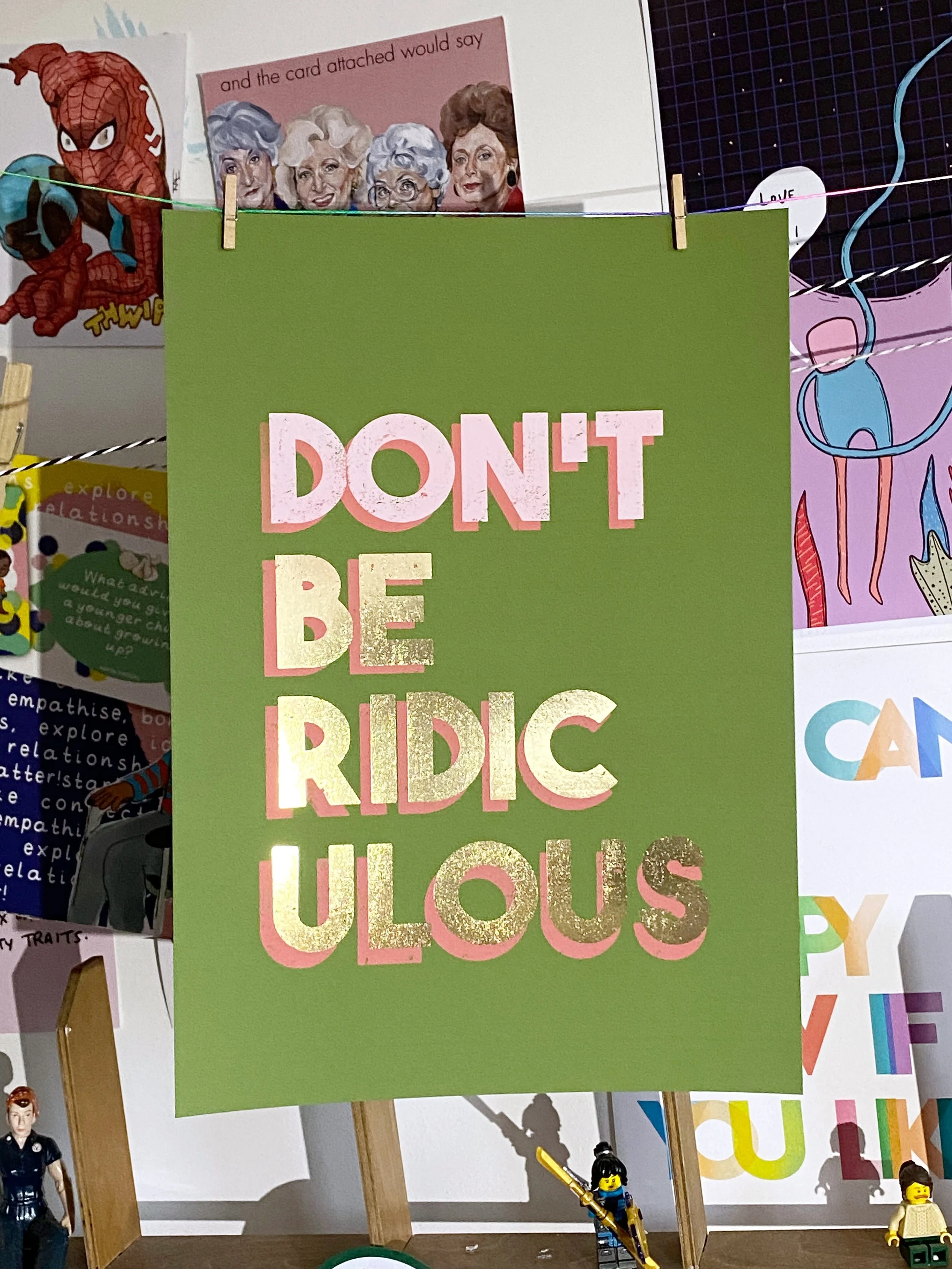 Don't Be Ridiculous Limited Edition Foil Print — Rosie Johnson Illustrates