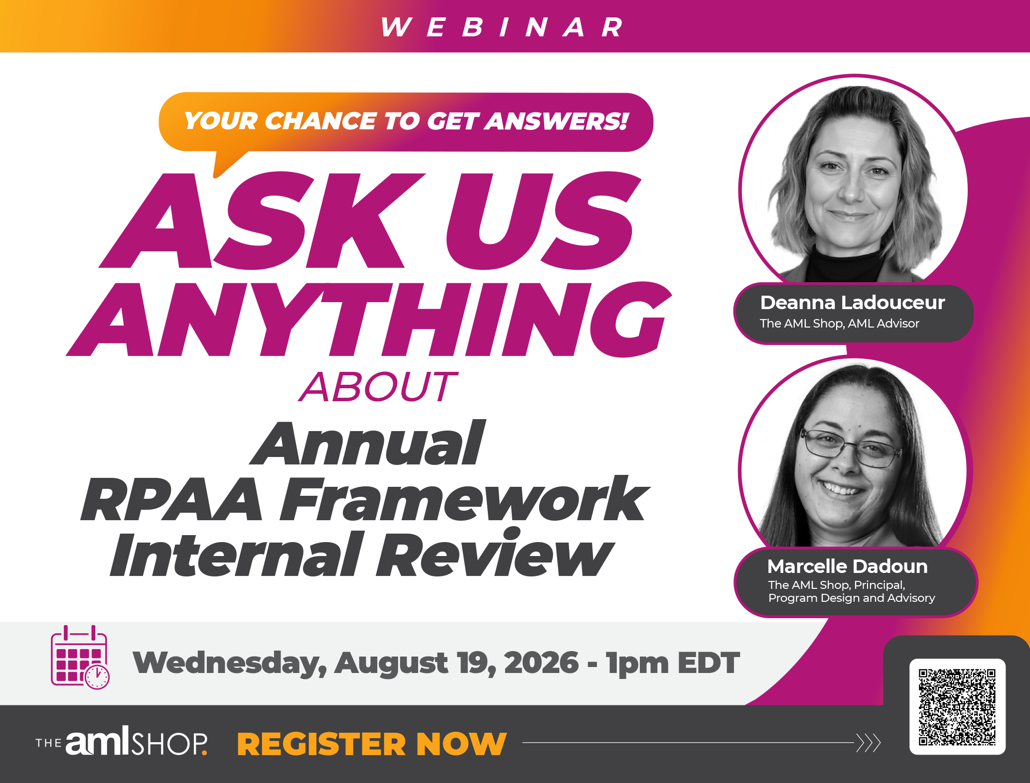 Webinar promotional image for "Ask Us Anything About Annual RPAA Framework Internal Review" hosted by The AML Shop on Wednesday, August 19, 2026, at 1 PM EDT, featuring speakers Deanna Ladouceur and Marcelle Dadoun
