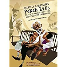 Porch Lies: Tales of Slicksters, Tricksters, and other Wily Characters