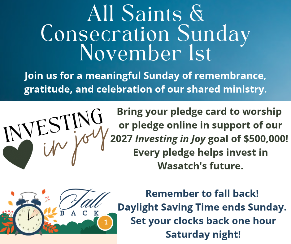 Nov 1 - All Saints, Consecration Sunday & Daylight Savings.png
