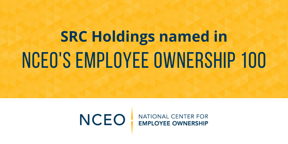 SRC Holdings Corp. | 100% Employee-Owned