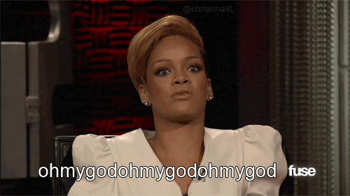 omg+rihanna.gif