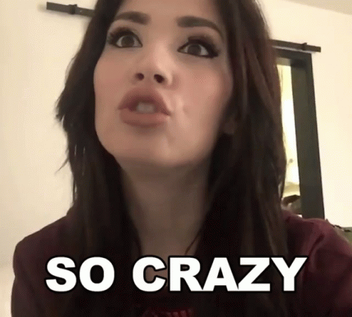 so crazy.gif