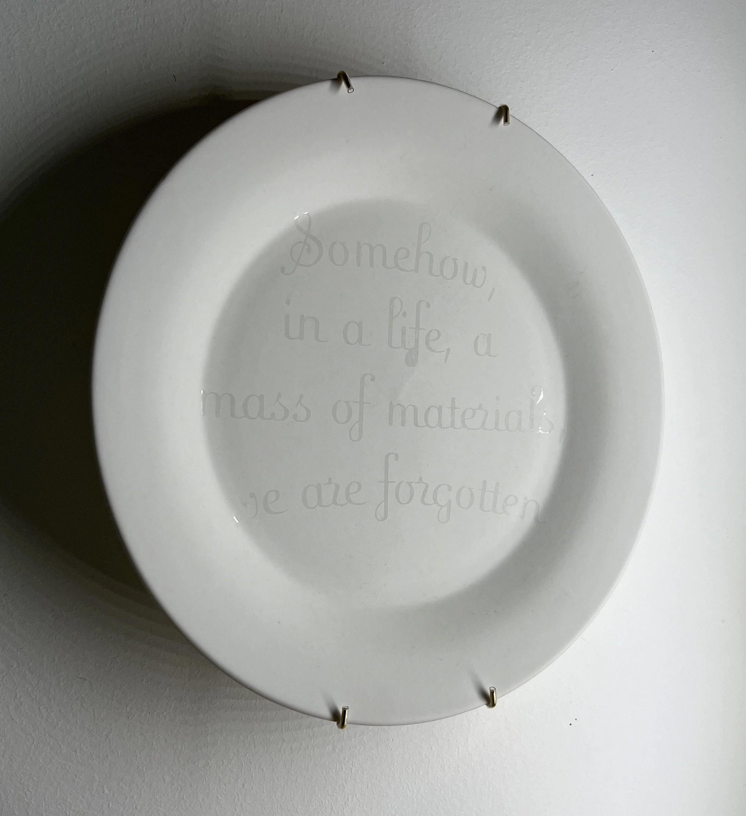 Danielle Corson |  Somehow in life, a mass of materials, we are forgotten