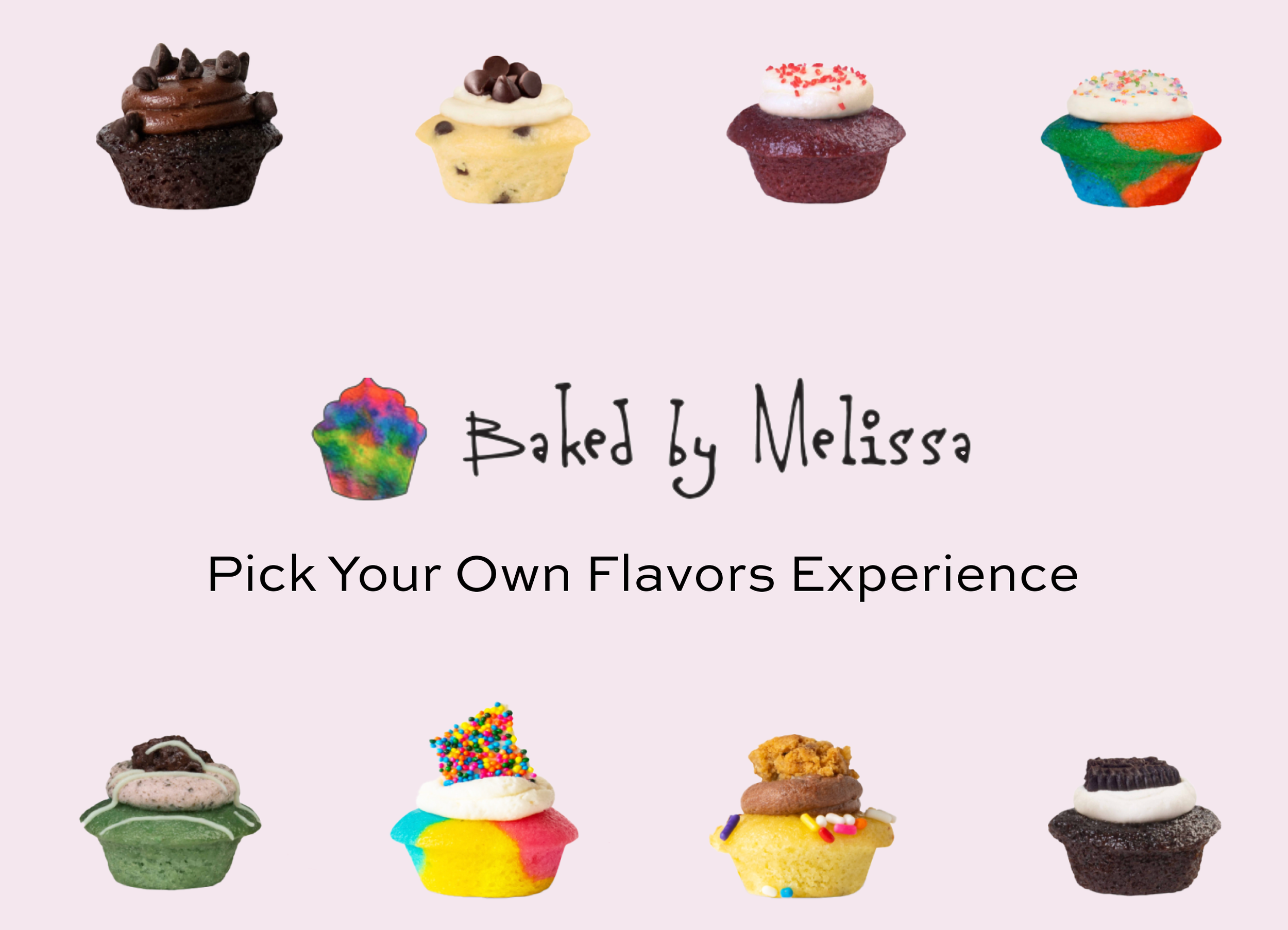 Pick Your Own Flavors Experience